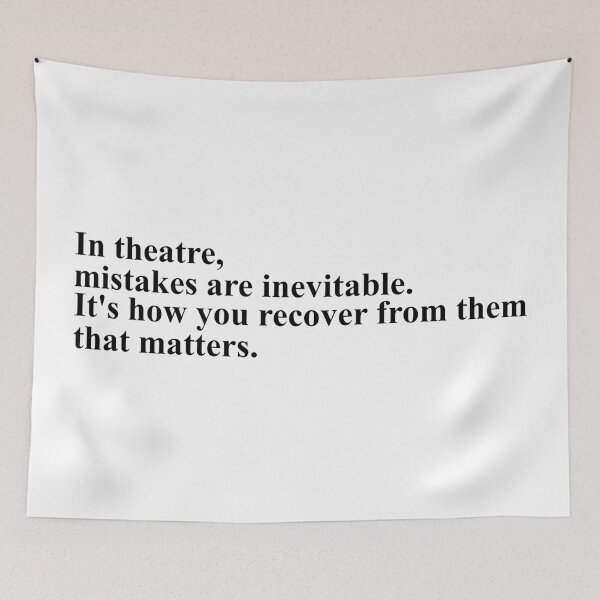 Item preview, in theatre, mistakes are inevitable - noises off designed and sold by Aesthetic Crew.