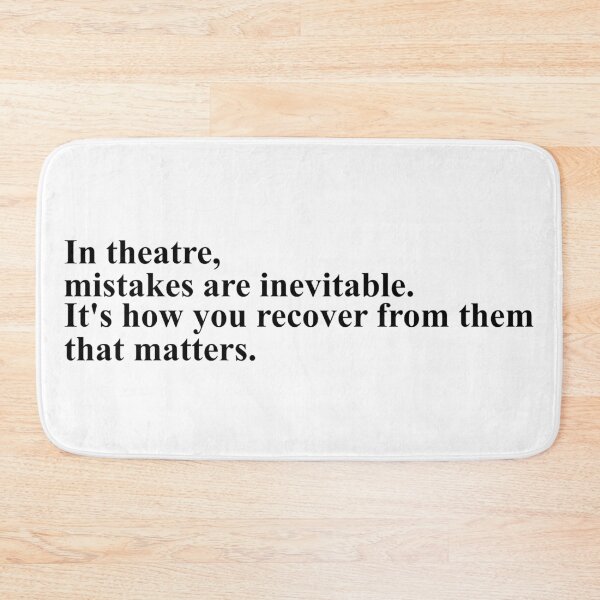 Item preview, in theatre, mistakes are inevitable - noises off designed and sold by Aesthetic Crew.