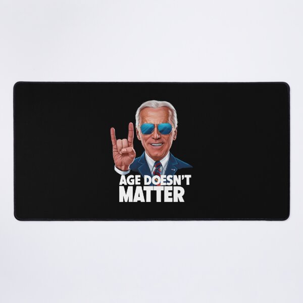 Item preview, Age Doesen't Matter Funny Biden designed and sold by HeadTurningArt.
