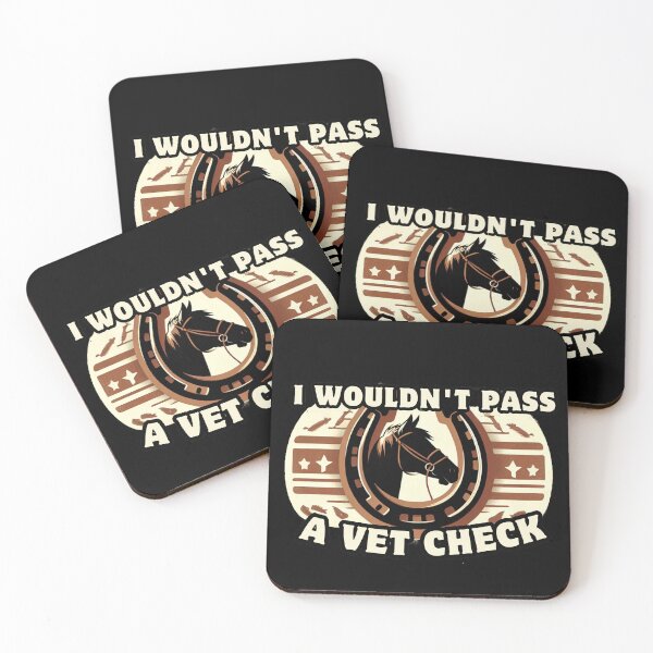 Item preview,   I Wouldn't Pass A Vet Check Horseback Riding designed and sold by InklingIris.