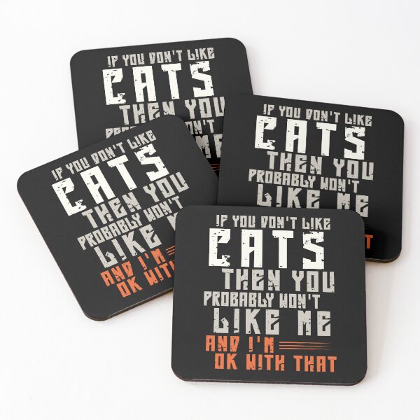 Item preview, if you don't like cats then your probably won't like me and i'm ok with that designed and sold by KaiLabsArt.