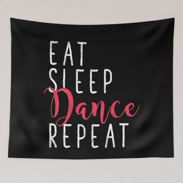 Item preview, Eat sleep dance repeat - Dance Lover designed and sold by Captain Mood.