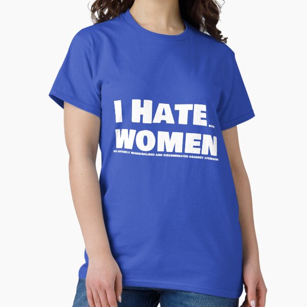 Item preview, I hate women (read more) designed and sold by thomascapdesign.