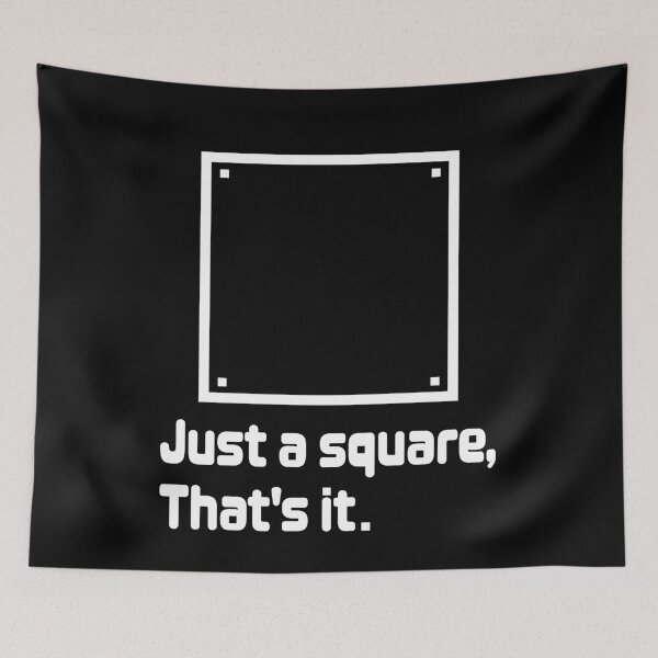 Item preview, Just a Square, That's It Cool designed and sold by emhoteb.