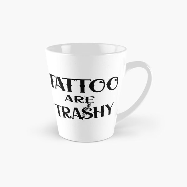 Item preview, Tattoo are trashy designed and sold by Colorfulman.