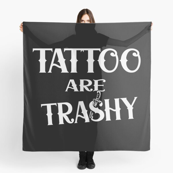 Item preview, Tattoo are trashy designed and sold by Colorfulman.