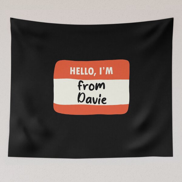 Item preview, Hello I'm From Davie designed and sold by orlumbuspirate.