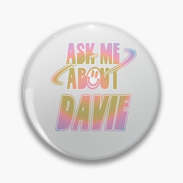 Item preview, Ask Me About Davie designed and sold by orlumbuspirate.