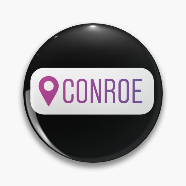Item preview, Conroe Geotag  designed and sold by orlumbuspirate.