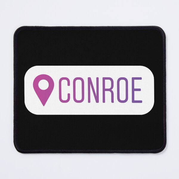Item preview, Conroe Geotag designed and sold by orlumbuspirate.