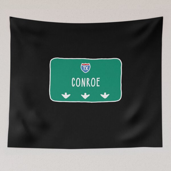 Item preview, Conroe Roadsign designed and sold by orlumbuspirate.