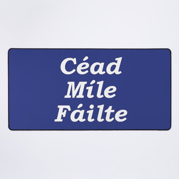 Item preview, 'Ceud Míle Fáilte' dark blue Scottish Gaelic translation 'One hundred thousand welcomes' designed and sold by Mamaidh Made.
