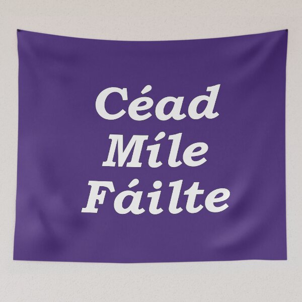 Item preview, 'Ceud Míle Fáilte' indigo Scottish Gaelic translation  'One hundred thousand welcomes' designed and sold by Mamaidh Made.