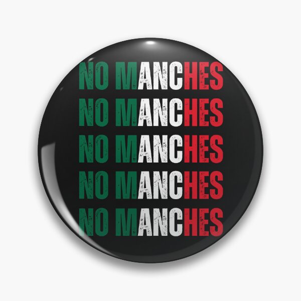 Item preview,   Mexican humor No manches way chilango 2024 designed and sold by erozzz.