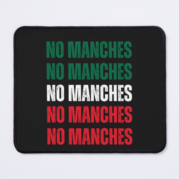 Item preview,   Mexican humor No manches way chilango 2024 designed and sold by erozzz.