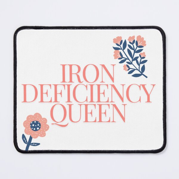 Item preview, iron deficiency queen designed and sold by cloudzer0000.