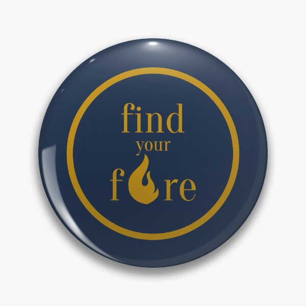 Item preview, Find your Fire designed and sold by MarieBlly.