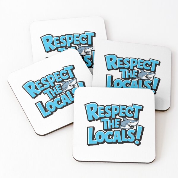 Item preview, Respect The Locals! Funny Blue Shark designed and sold by PMCreative.