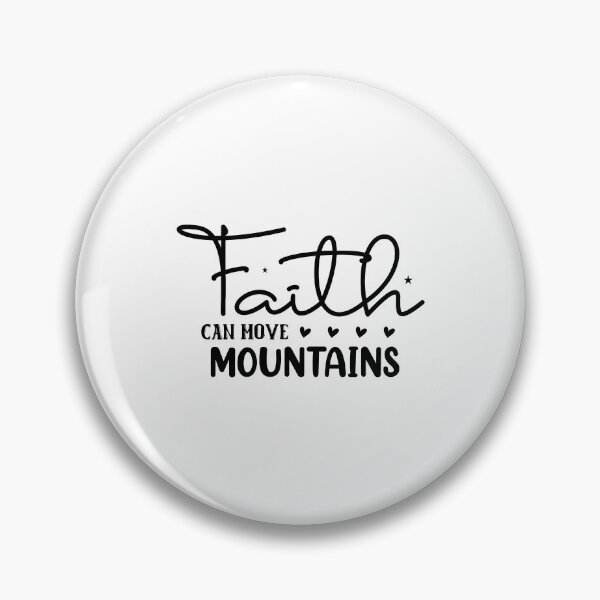 Item preview, Faith can move mountains designed and sold by Made-by-Gus.