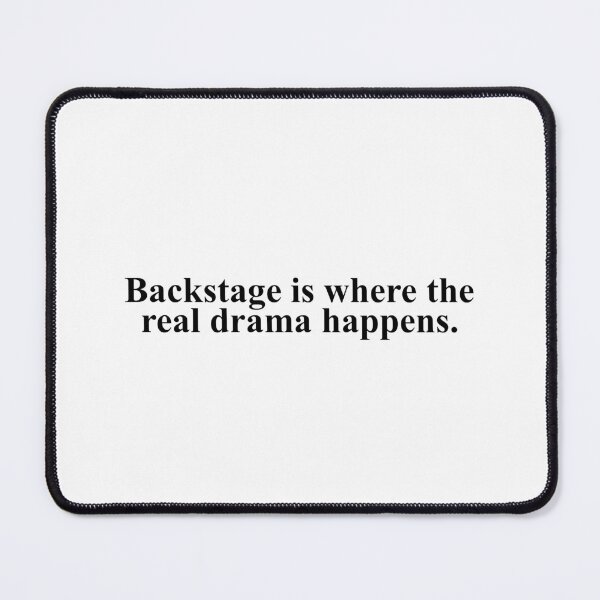 Item preview, backstage is where the real drama happens - noises off designed and sold by Aesthetic Crew.