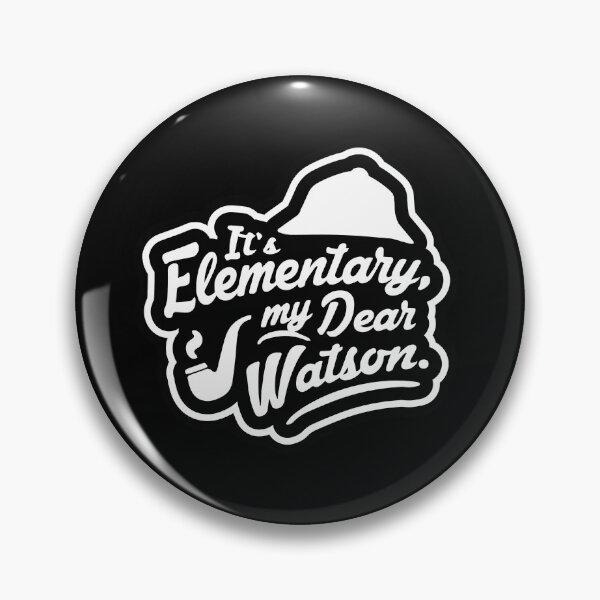 Item preview, Sticker Elementary, my dear Watson designed and sold by TheFreddo.