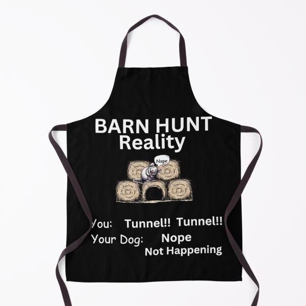 Item preview, Funny Barn Hunt - Tunnel Reality, Tunnel Tunnel Nope not happening designed and sold by LBKdesigns.