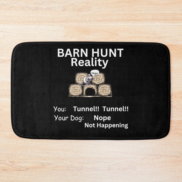 Item preview, Funny Barn Hunt - Tunnel Reality, Tunnel Tunnel Nope not happening designed and sold by LBKdesigns.