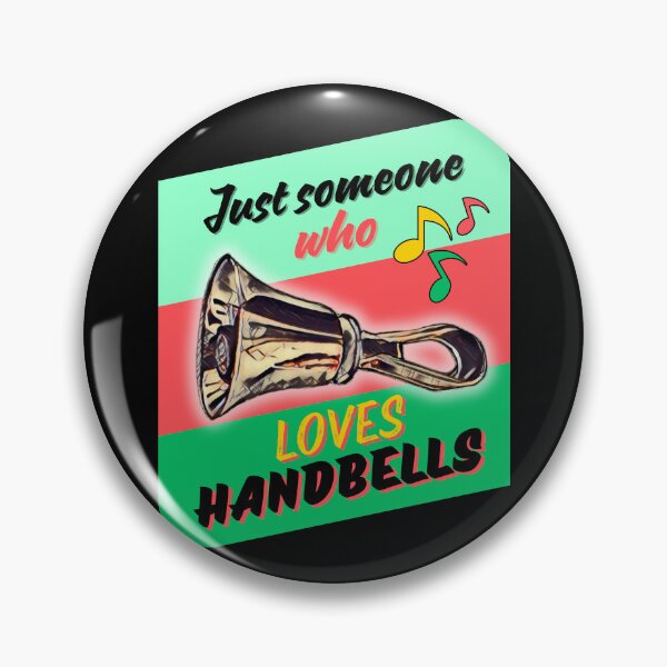 Item preview, Just someone who loves handbells designed and sold by CelticClapper.