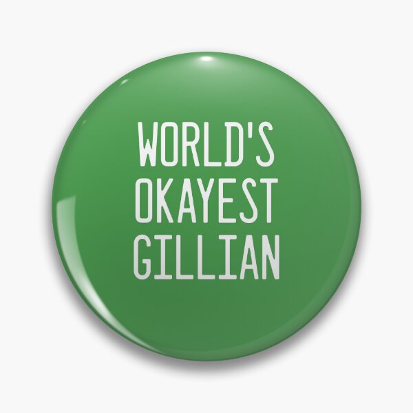 Item preview, World's Okayest Gillian designed and sold by TimespunThreads.