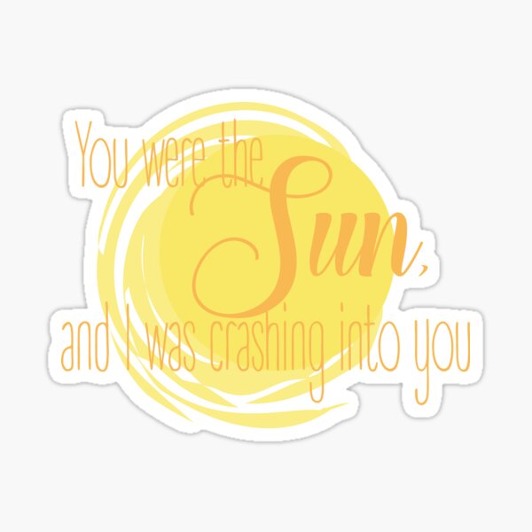 Item preview, You Were The Sun designed and sold by Emma Zinni.
