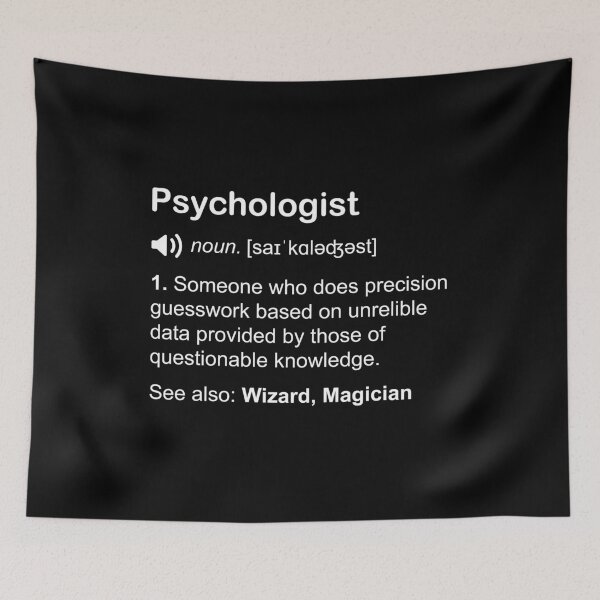 Item preview, Psychologist Funny Dictionary Definition Noun Meaning designed and sold by adamshopp.