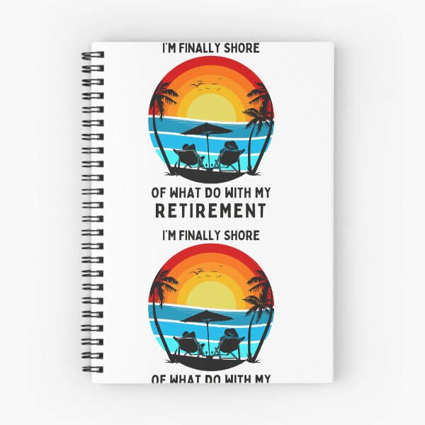 Item preview, Finally Shore What I will do with my retirement designed and sold by FitEnvy.