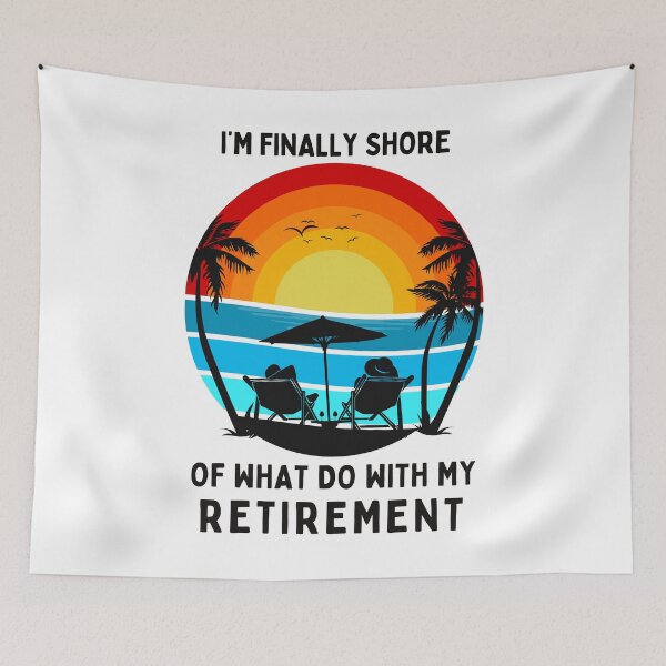 Item preview, Finally Shore What I will do with my retirement designed and sold by FitEnvy.