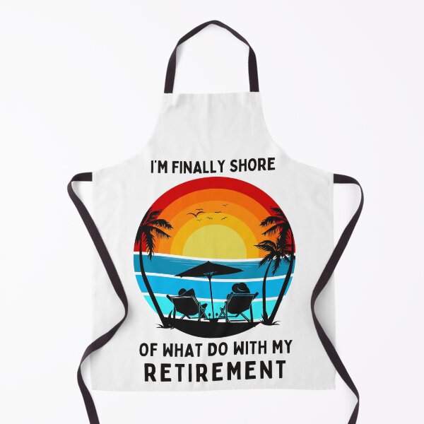 Item preview, Finally Shore What I will do with my retirement designed and sold by FitEnvy.