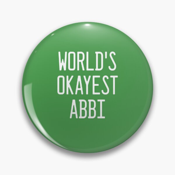 Item preview, World's Okayest Abbi designed and sold by TimespunThreads.