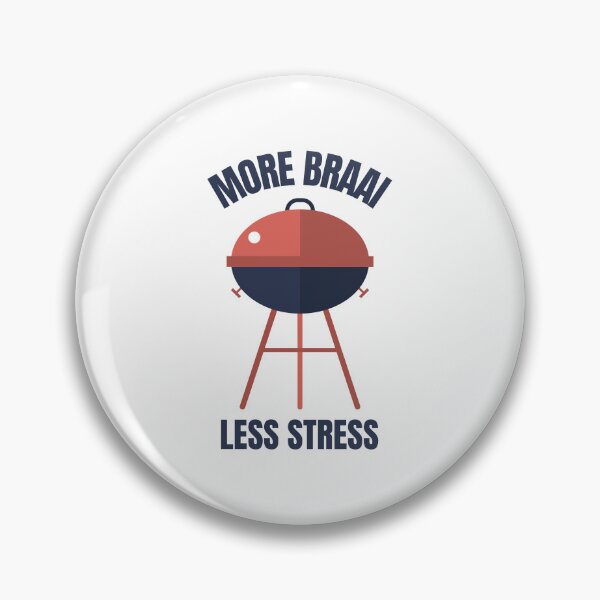 Item preview, More Braai Less Stress South Africa Apparel designed and sold by murraysfinegood.