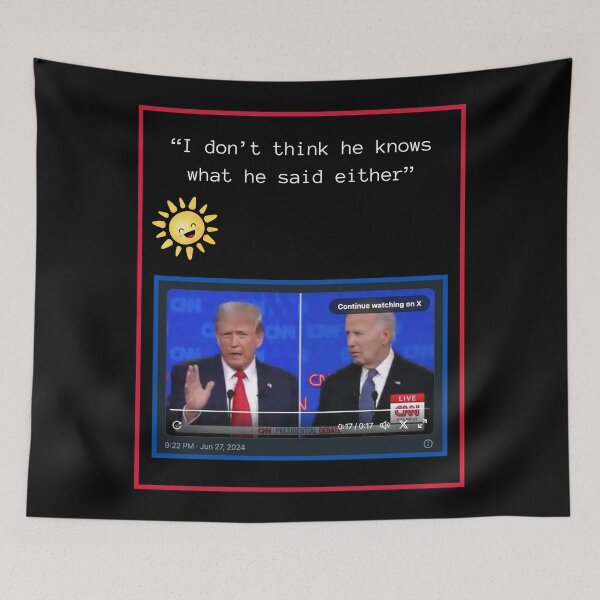 Item preview, DONALD TRUMP JOE BIDEN DEBATE QUOTE- I DON'T THINK HE KNOWS WHAT HE SAID EITHER. designed and sold by PatriotCat.