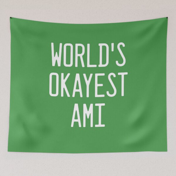 Item preview, World's Okayest Ami designed and sold by TimespunThreads.
