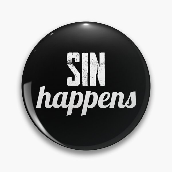 Item preview, Sin Happens designed and sold by twHistory.