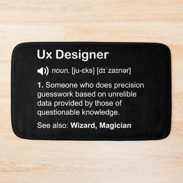 Item preview, Ux Designer Funny Dictionary Definition Noun Meaning designed and sold by adamshopp.