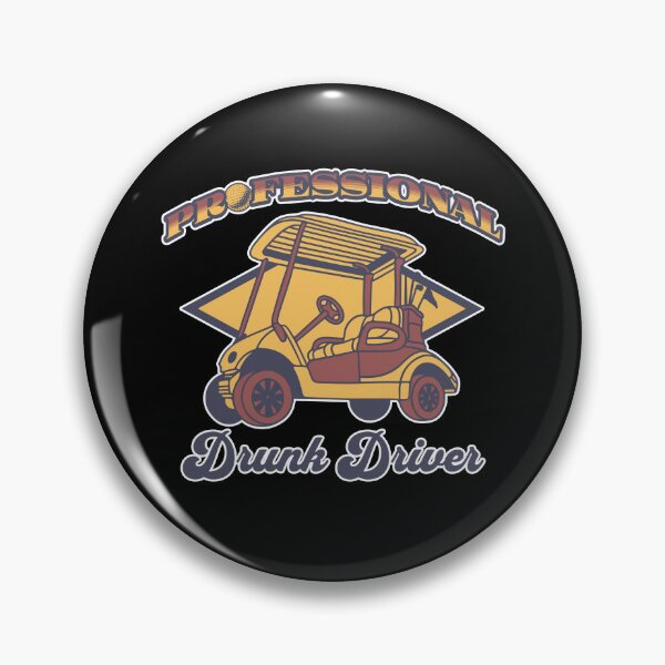 Item preview, Professional Drunk Driver Golf designed and sold by tdjeff02.