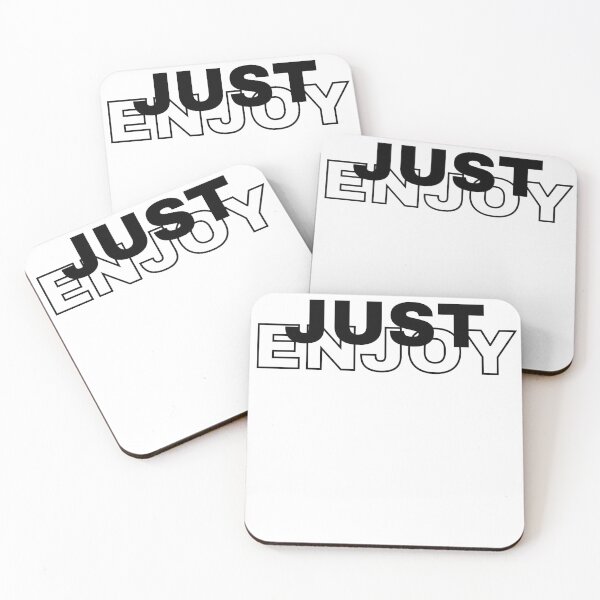 Item preview, Just Enjoy  designed and sold by kestey.