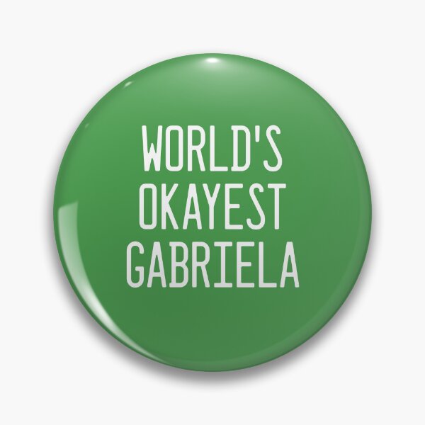 Item preview, World's Okayest Gabriela designed and sold by TimespunThreads.