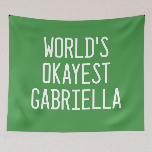Item preview, World's Okayest Gabriella designed and sold by TimespunThreads.