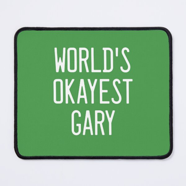 Item preview, World's Okayest Gary designed and sold by TimespunThreads.