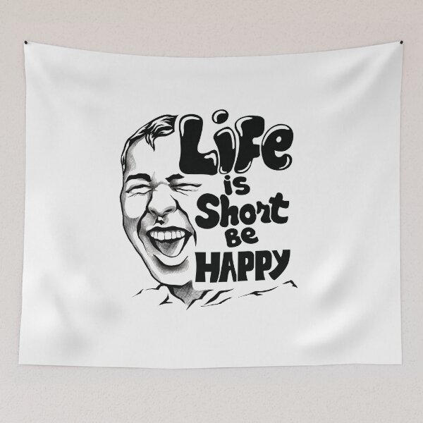Item preview, Life's Short, Embrace Happiness designed and sold by RhonDesign.