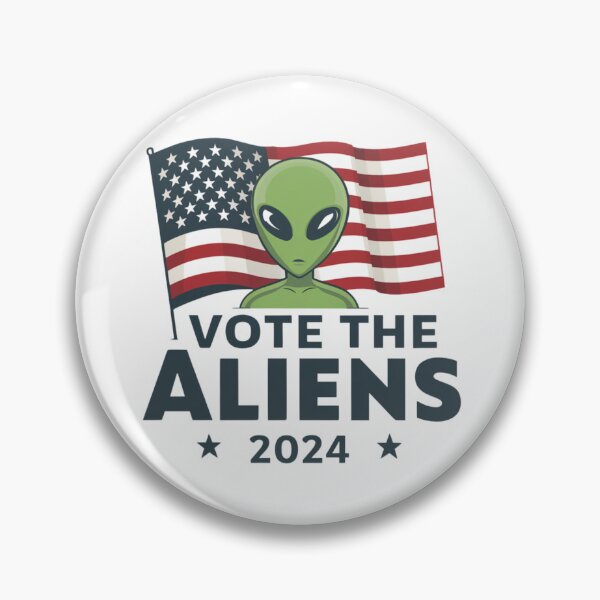 Item preview, VOTE The Aliens 2024 designed and sold by 17trifecta.