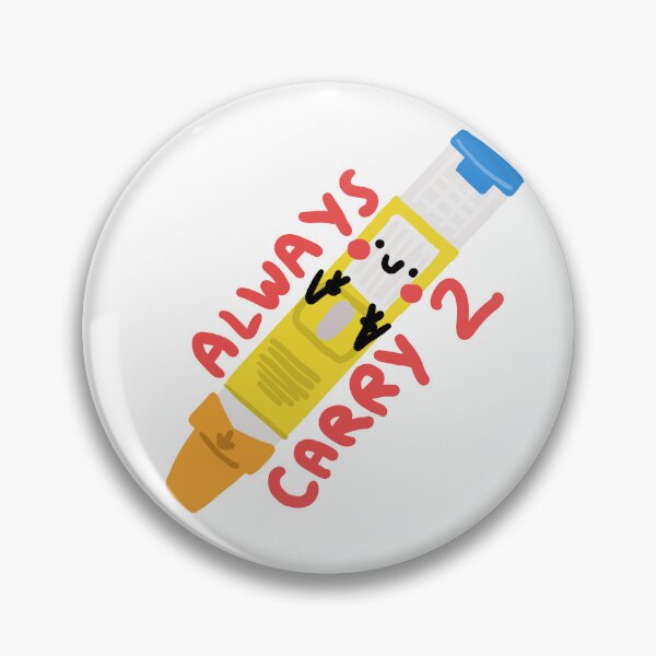 Item preview, Always Carry 2 Epipen Awareness designed and sold by Samantha MadeOfAtoms.