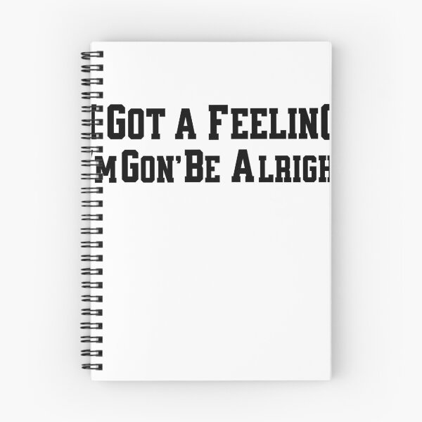 Item preview, I got a feeling I’m gon’ be alright designed and sold by ArtfulWhimsy007.