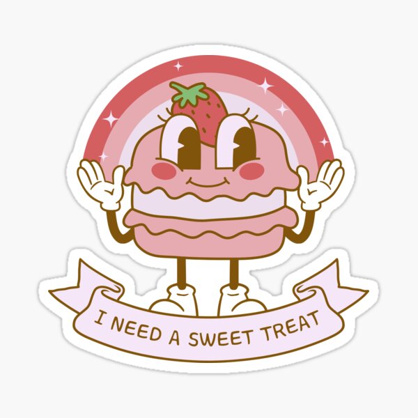 Item preview, I need a sweet treat designed and sold by evathemtbc.